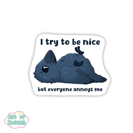 try to be nice sticker